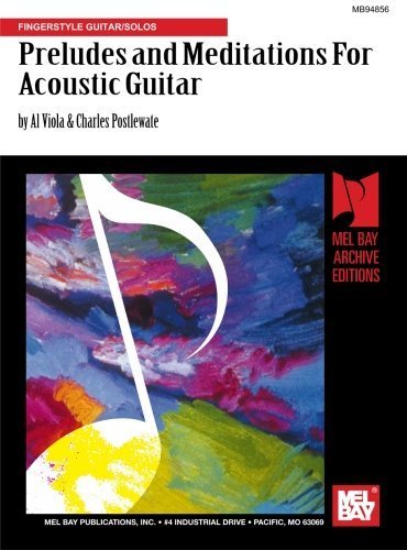 Mel Bay Preludes and Meditation for Acoustic Guitar by Al Viola (1993-04-05)      Mass Market Paperback