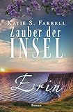  Erin – Zauber der Insel: Spannender Liebesroman in Irland (Die Dawsons 2)