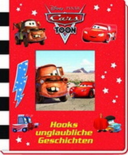 Cars Toons - Hooks unglaubliche Geschichten : Disney, Phoenix