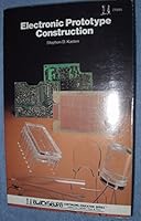 Electronic Prototype Construction 067221895X Book Cover