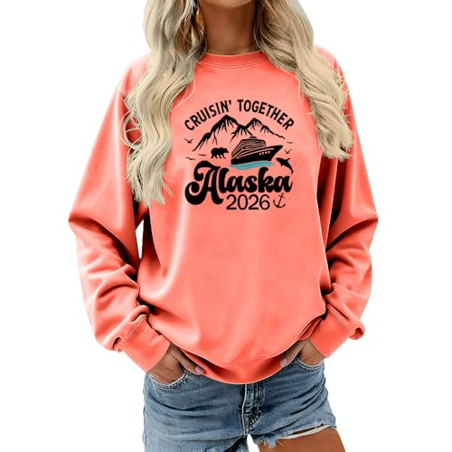 MLZHAN Women's Alaska Cruise Sweatshirt Cruisin Together Alaska 2026 Print...