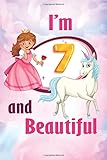 im 7 and beautiful: notebook / journal, gift for writing, birthday gift for girls, happy birthday, size 6 x 9, 120 pages