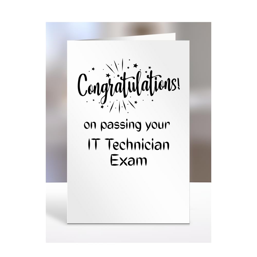 Congratulations on passing your IT Technician exam card, gifts for men, women, friend, colleague, boss, manager, presents for christmas, A5-244b_138