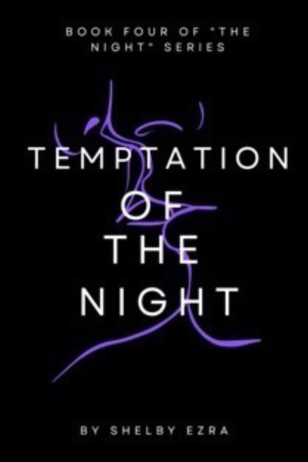 Temptation of the Night: 4 (The Night series)