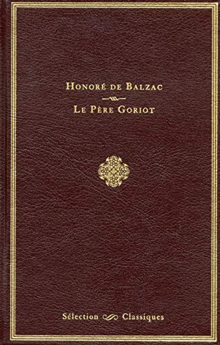 Sélection Classiques Le père Goriot