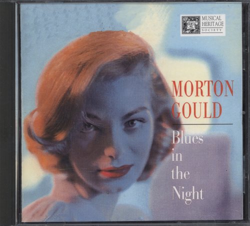 Blues in the Night - Morton Gould [Audio CD]