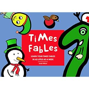 Times Fables: Learn your times tables in as little as a week [3rd Edition]
