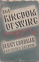 The kingdom of swing B000878B3S Book Cover