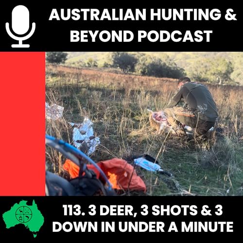 『113. Three deer in under a minute, and the new NSW State Forest booking rules』のカバーアート