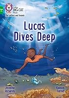 Lucas Dives Deep 0008446431 Book Cover