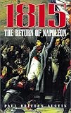1815 The Return of Napoleon