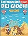 Il mio grande libro dei giochi: Enigmistica Per bambini dai 7 ai 10 anni - Oltre 200 giochi di 14 tipi diversi - Enigmi, rompicapo, giochi di parole, ... altro ancora. Un regalo ideale per i bambini.