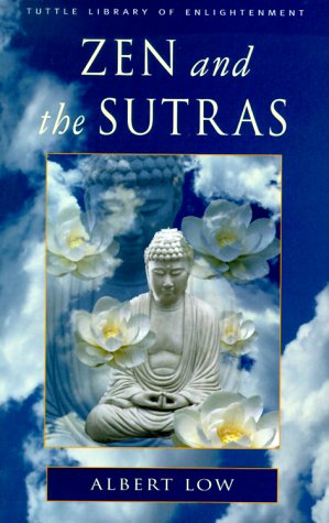 Buy Zen and the Sutras (Tuttle Library of Enlightenment Series) — BookShops.in