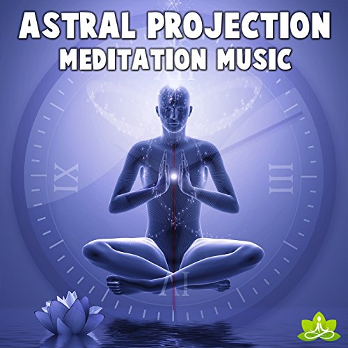 Astral Projection Meditation Music