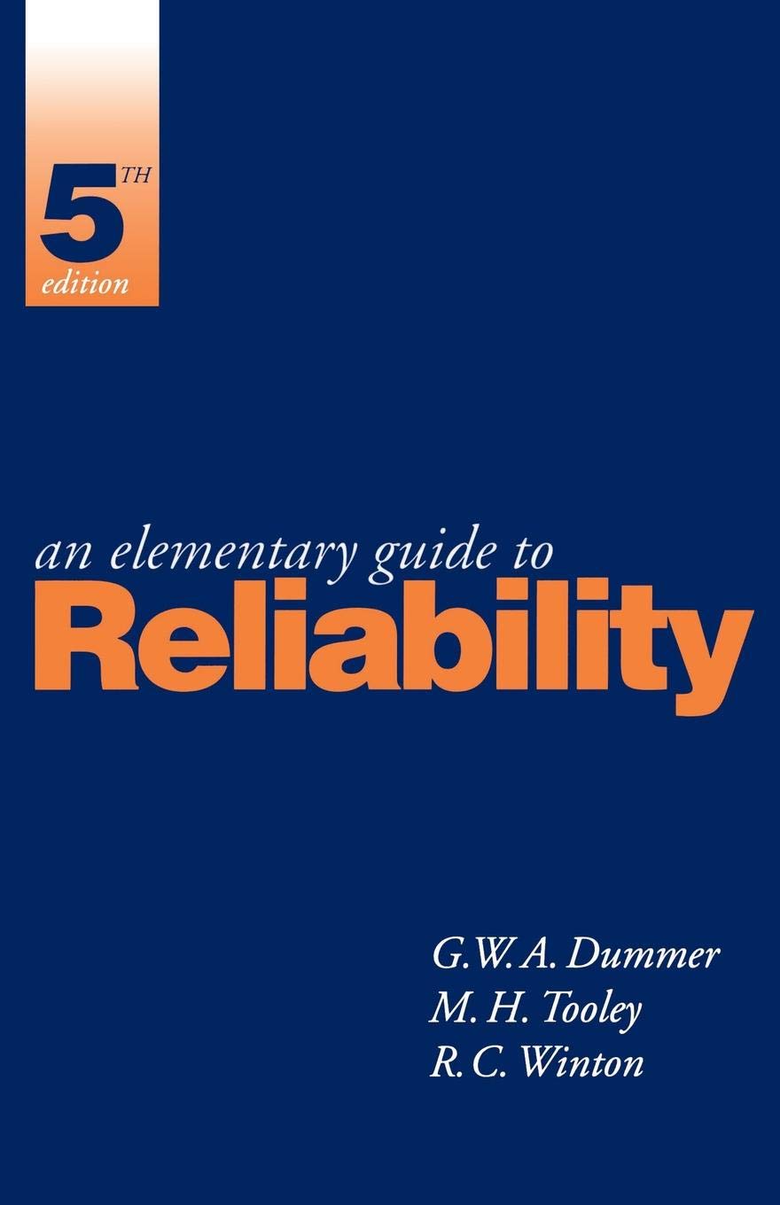 An Elementary Guide To Reliability