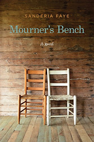 Mourner's Bench: A Novel
