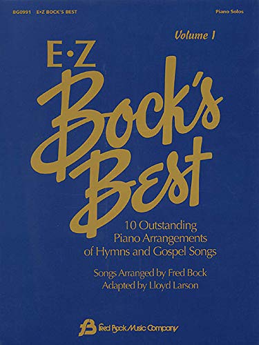 EZ Bock's Best - Volume 1: Easy Piano 193459623X Book Cover