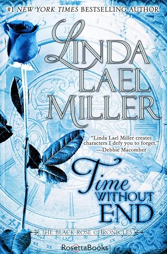 Time Without End (The Black Rose Chronicles Book 3)