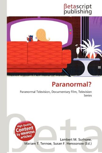 Paranormal?: Paranormal Television, Documentary Film, Television Series