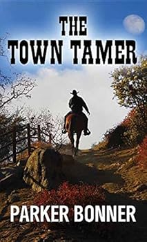 Library Binding The Town Tamer [Large Print] Book