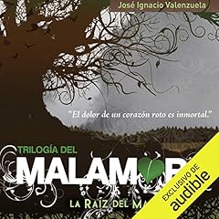 La Ra&iacute;z del Mal Audiolibro Por Jos&eacute; Ignacio Valenzuela arte de portada