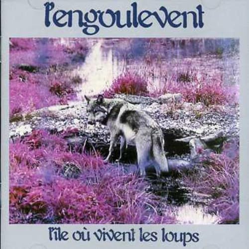 L'Ile Ou Vivent Les Loups (1977) + Etoifilan [Audio CD] L'Engoulevent