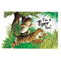 I'm a Tiger Too!