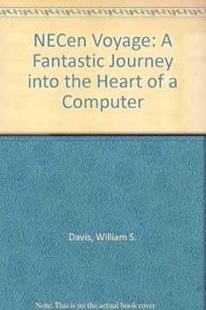 Paperback The Necen Voyage: A Fantastic Journey Into the Heart of a Computer Book