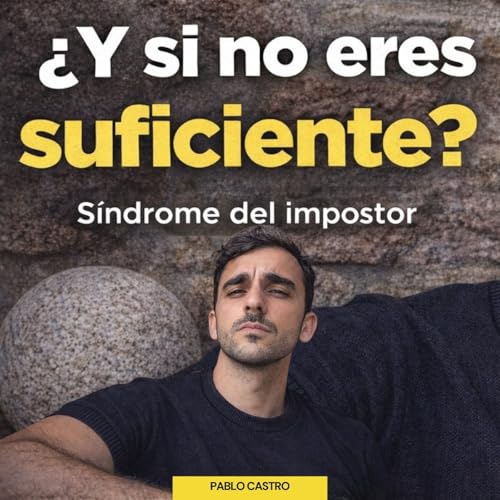 #455: S&iacute;ndrome del impostor al escribir un libro: c&oacute;mo superarlo paso a paso