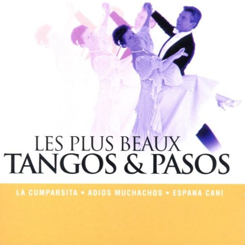 Les Plus Beaux Tangos et Pasos