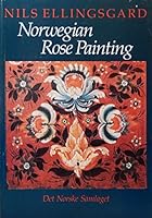 Norwegian rose painting 8252131433 Book Cover