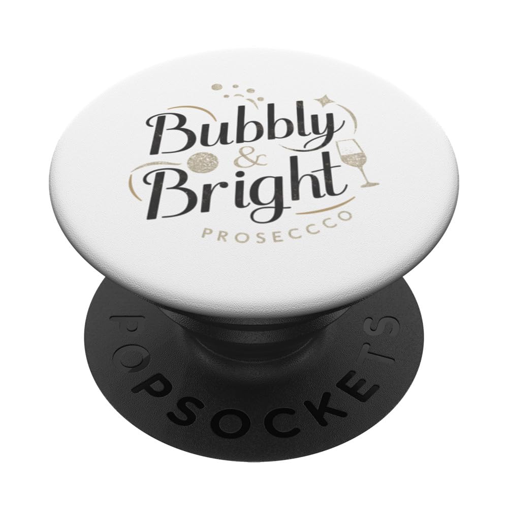 Bubbly And Bright Prosecco Celebration PopSockets Swappable PopGrip, Black