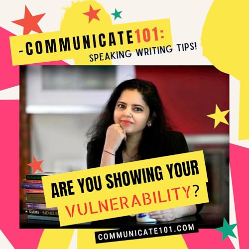 VULNERABILITY: Are you showing yours?