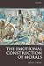 The Emotional Construction of Morals