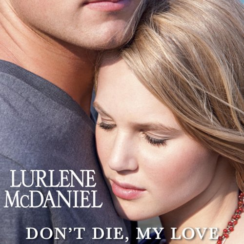 Cover art for Don't Die, My Love