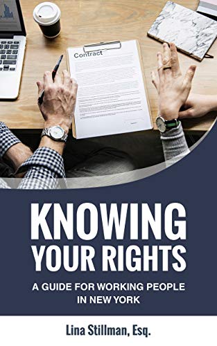  Knowing Your Rights: A Guide For Working People In New York (English Edition) Livre eBook France
