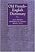 Old French-English Dictionary