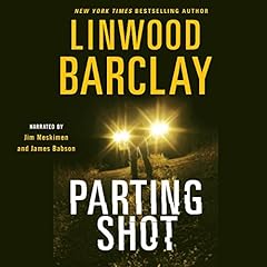Parting Shot Audiolibro Por Linwood Barclay arte de portada