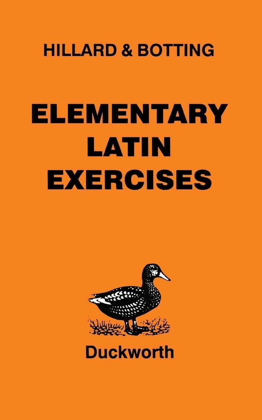 Elementary Latin Exercises (Latin Language)