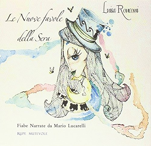 Le nuove favole della sera. Con CD Audio