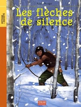 Paperback Les flèches de silence (French Edition) [French] Book