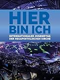 Hier bin ich - Internationaler Jugendtag (IJT) der Neuapostolischen Kirche 2019