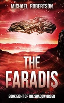 The Faradis: Book Eight of The Shadow Order - Book #8 of the Shadow Order