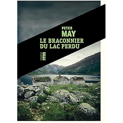 Le braconnier du lac perdu