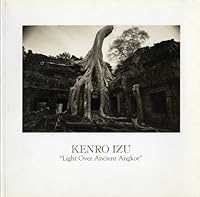 Light Over Ancient Angkor 0965357422 Book Cover