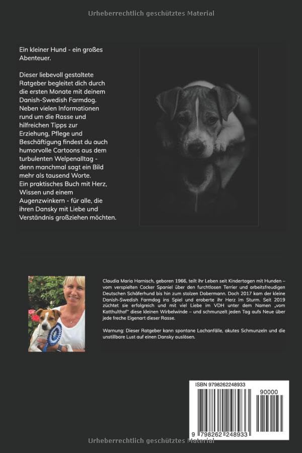 Welpenratgeber Danish-Swedish Farmdog: Vom tapsigen Welpen zum treuen Begleiter - der fröhliche Ratgeber für die ganze Familie