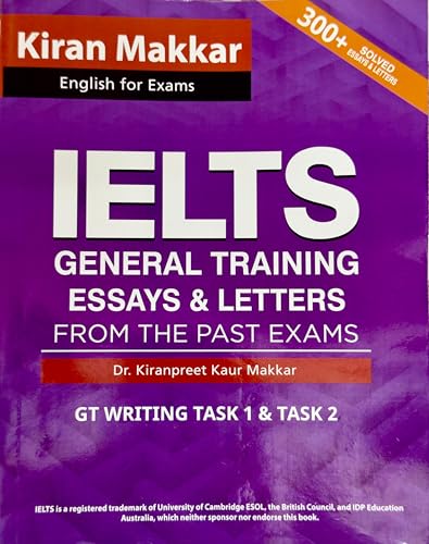 Image of Kiran Makkar IELTS General Training Essays & Letters From The Past Exams