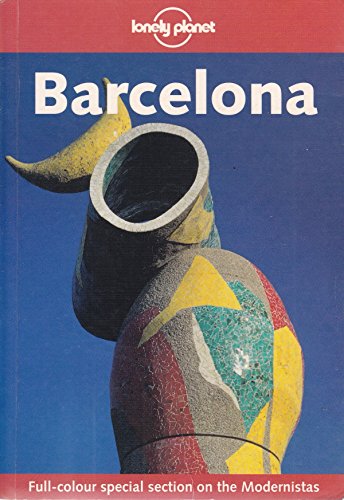 Lonely Planet Barcelona (Lonely Planet Barcelona) 1740593413 Book Cover