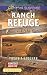 Ranch Refuge (Rangers Under Fire)