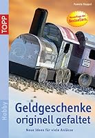 Geldgeschenke. 3772431313 Book Cover